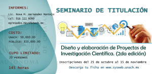 SEMINARIO DE TITULACION &quot;DISEÑO Y ELABORACION DE PROYECTOS DE INVESTIGACION CIENTIFICA&quot;