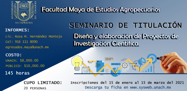 SEMINARIO DE TITULACION &quot;DISEÑO Y ELABORACION DE PROYECTOS DE INVESTIGACION CIENTIFICA&quot;